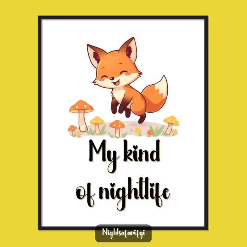 Funny Fox Poster: Bright Smile, Glowing Mushrooms, Enchanted Woodland Decor