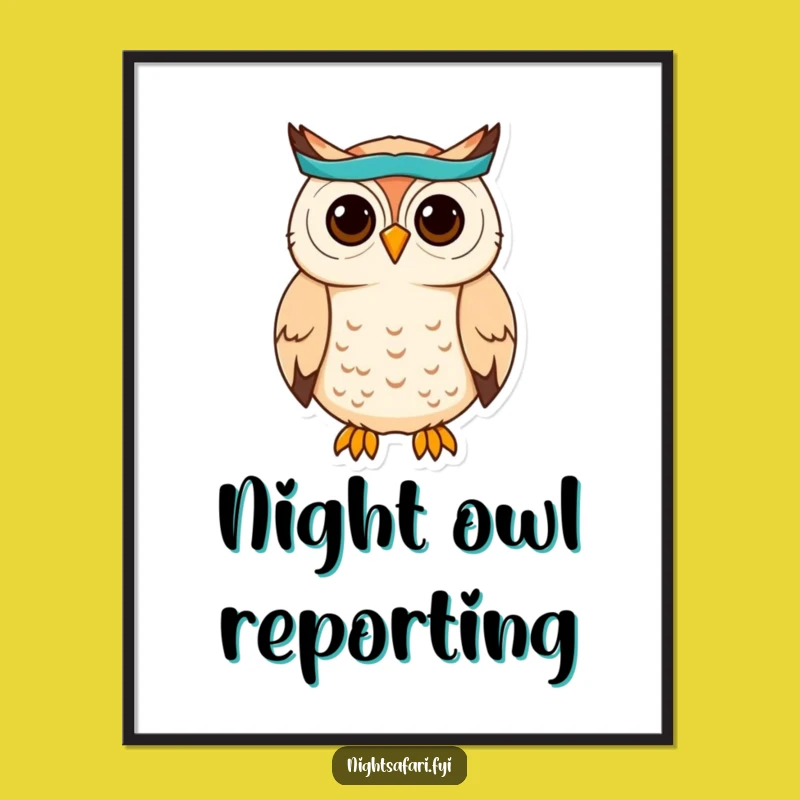 Funny Owl Headband Poster: Decorate Your Space With Wise Hooting Art Gift