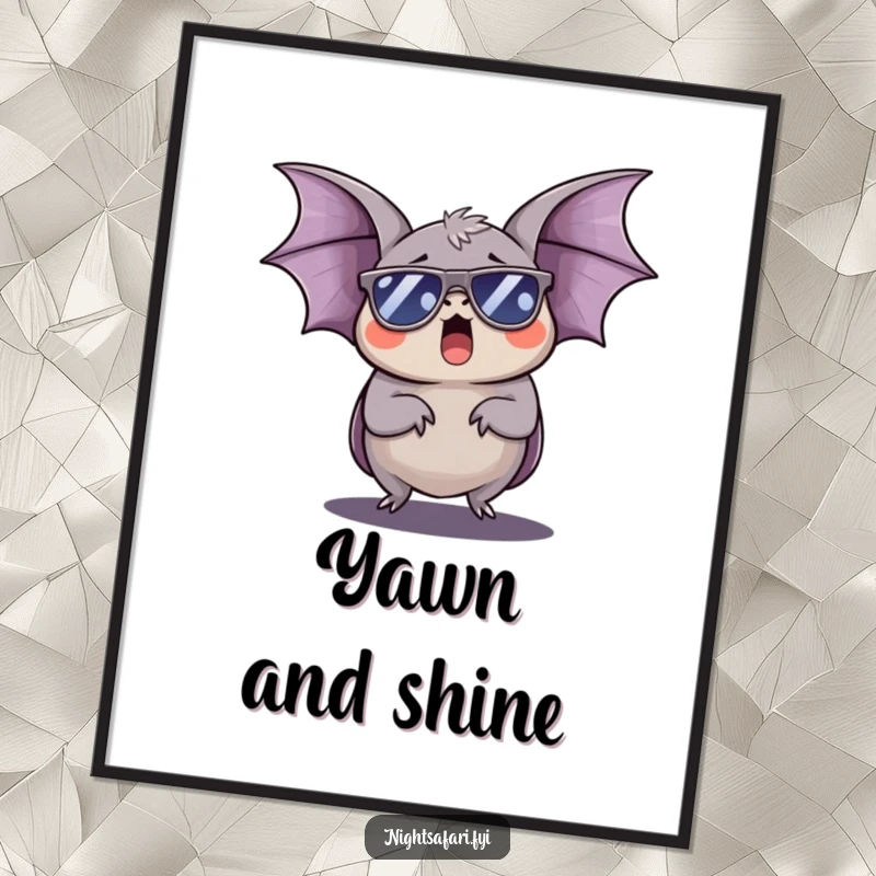 Funny Bat Poster: A sleepy bat wears tiny sunglasses and yawns wide, a hilarious depiction of daytime slumber.