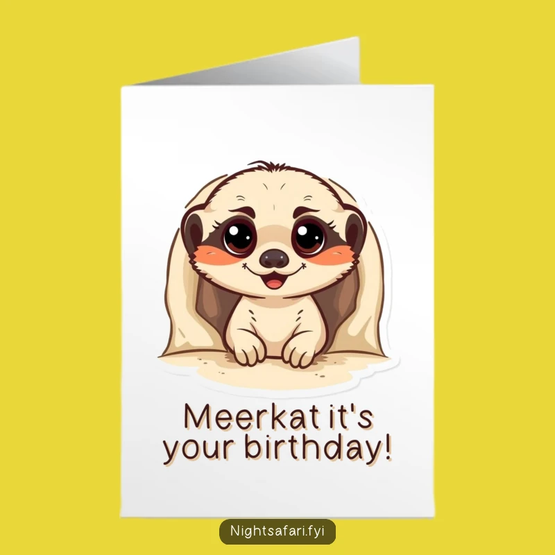 Free Printable Meerkat Birthday Card: Funny Downloadable Gift for a Peek-a-Boo Pal