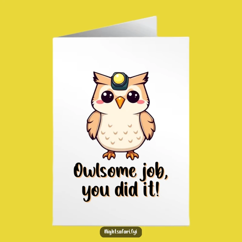 Free Printable Congrats Card: Funny Owl Headlamp Hoot - Downloadable Celebration!