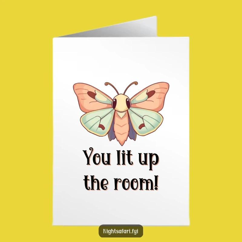 Free Printable Congrats Card: Moth Finds Light, Celebrating Success! Funny Download!